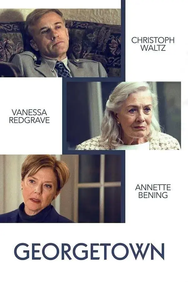 《乔治敦》全集高清完整版在线观看与剧情解析